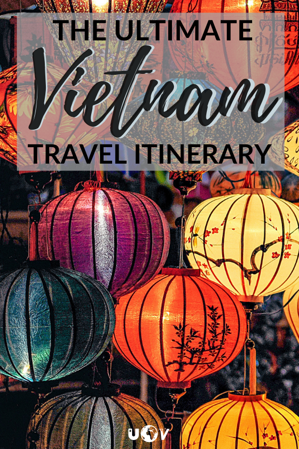 The Ultimate 10 Day Vietnam Itinerary