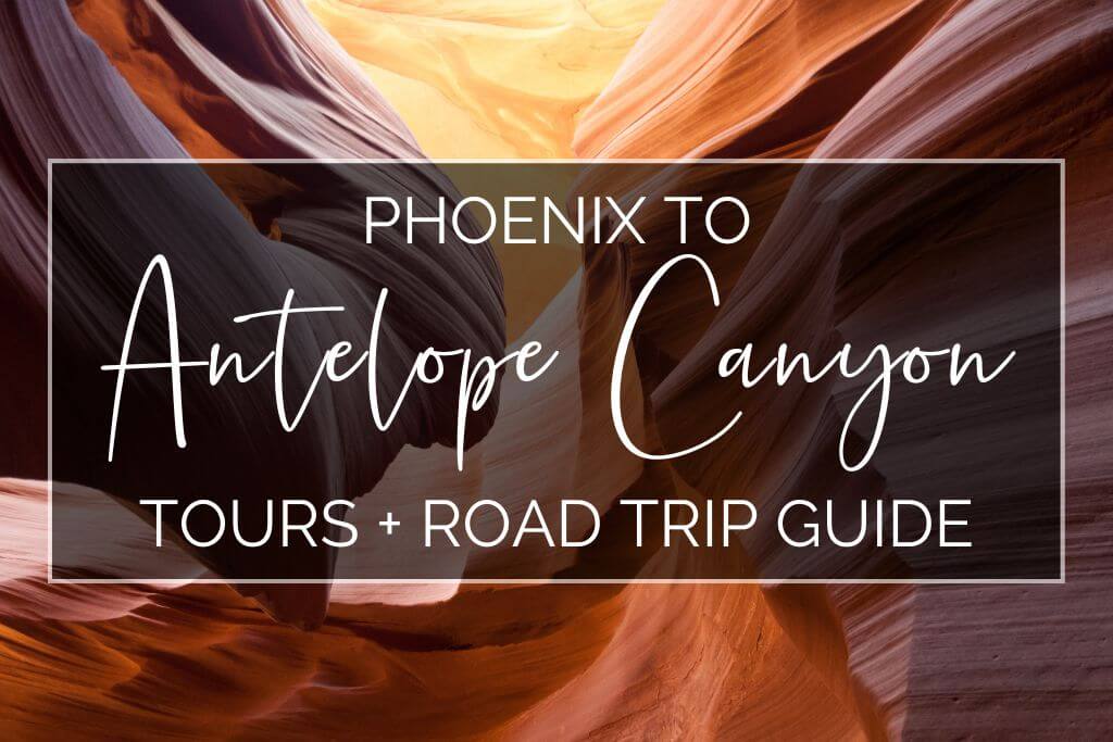 phoenix to antelope canyon featured image