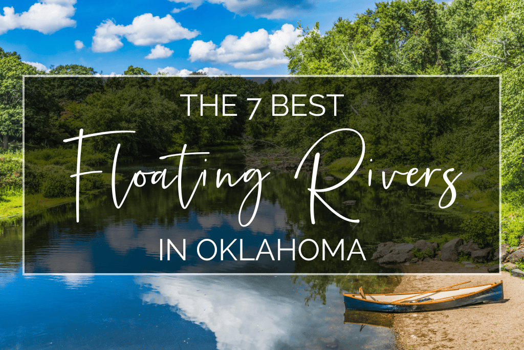 7 Best Rivers In Oklahoma To Float In 2024   Best Rivers In Oklahoma To Float Featured Image 