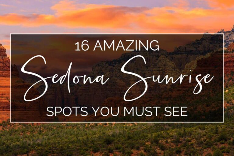 16 Best Sedona Sunrise Spots You Must See (2024)