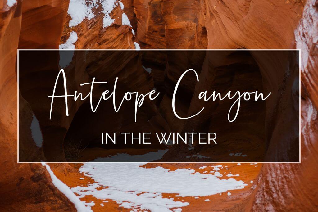 antelope canyon in winter featured image