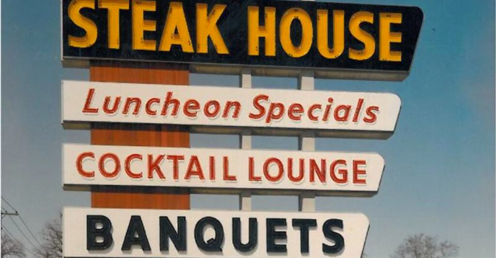 These 10 Former Steakhouses Once Defined American Dining