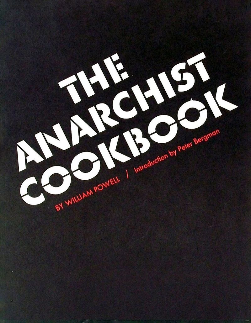The Anarchist Cookbook by William Powell (1971)