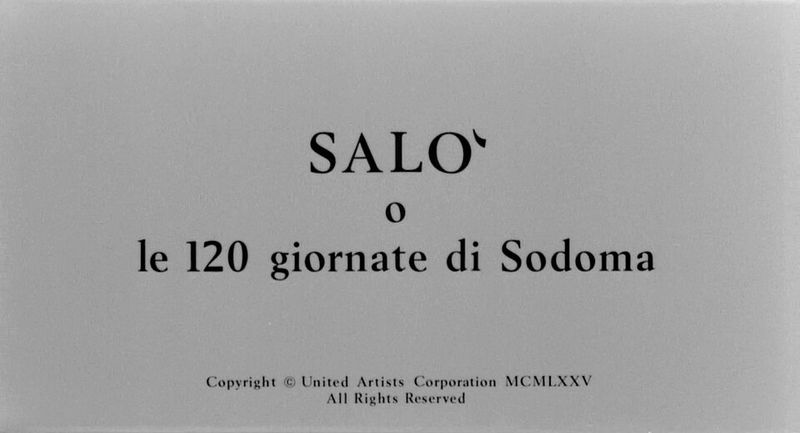 Salò, or the 120 Days of Sodom (1975)