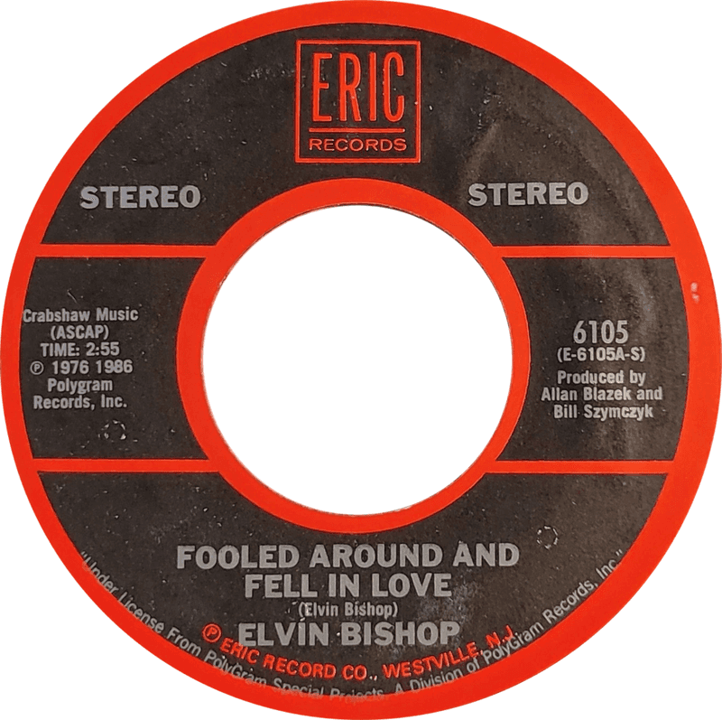 Fooled Around and Fell in Love, Elvin Bishop