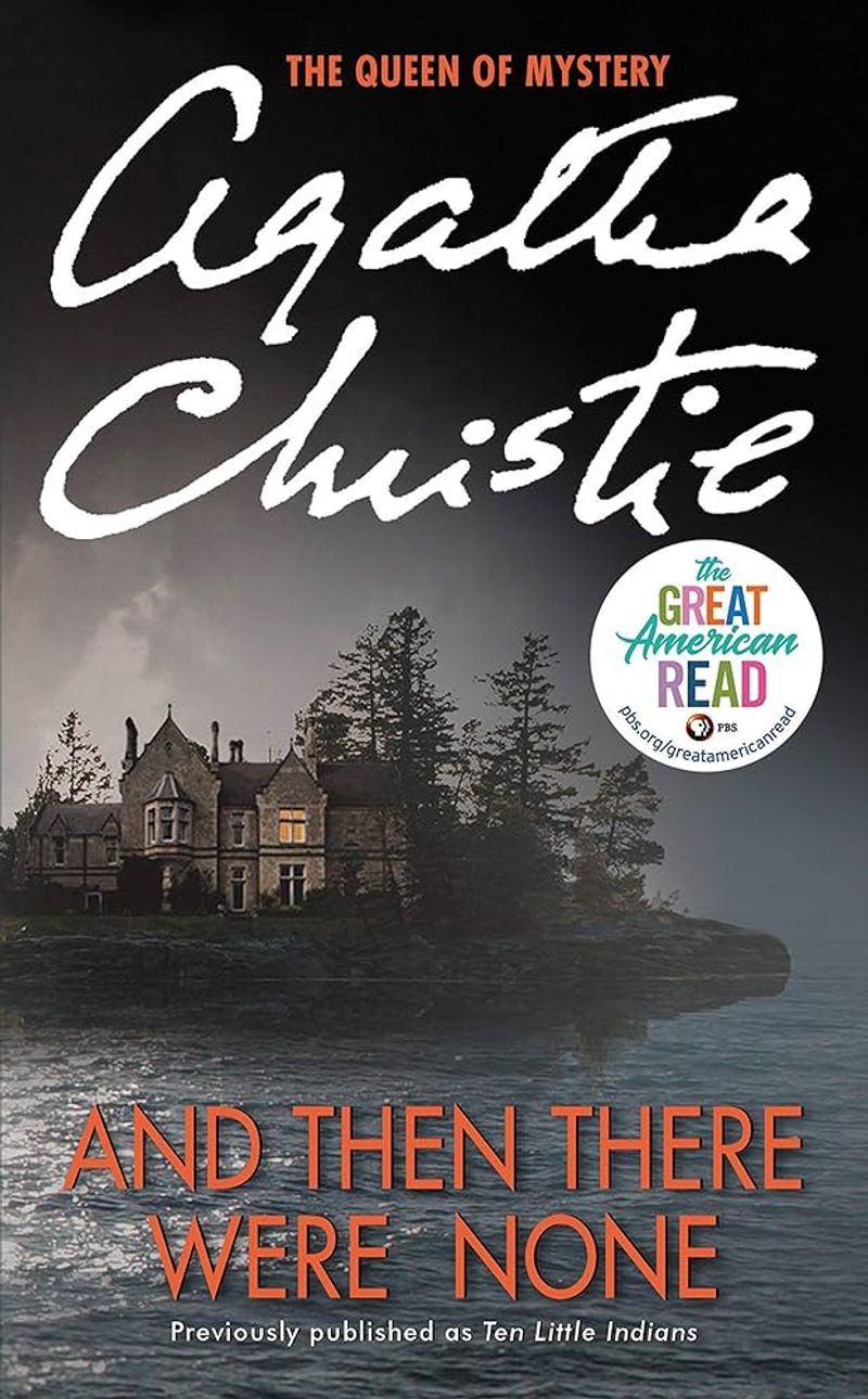 And Then There Were None by Agatha Christie And Then There Were None by Agatha Christie
