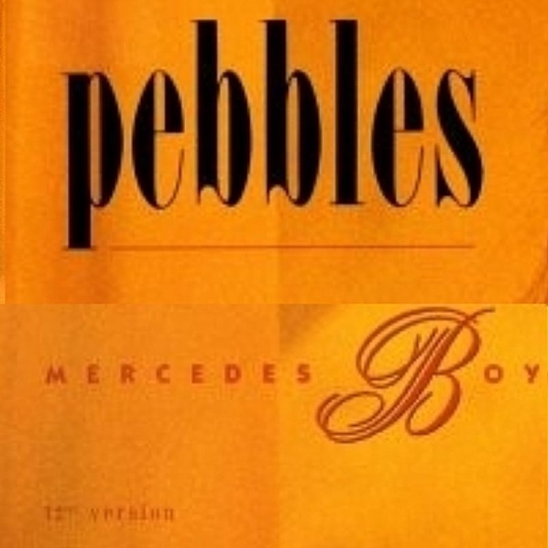 Mercedes Boy – Pebbles Mercedes Boy – Pebbles