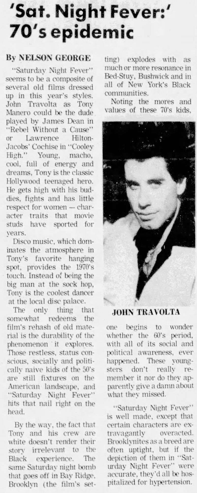 Saturday Night Fever Turned Disco Into a Cultural Juggernaut Saturday Night Fever Turned Disco Into a Cultural Juggernaut