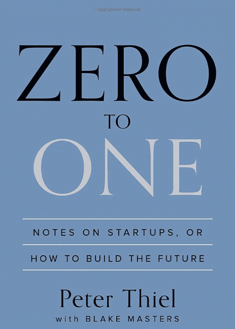Zero to One by Peter Thiel Zero to One by Peter Thiel