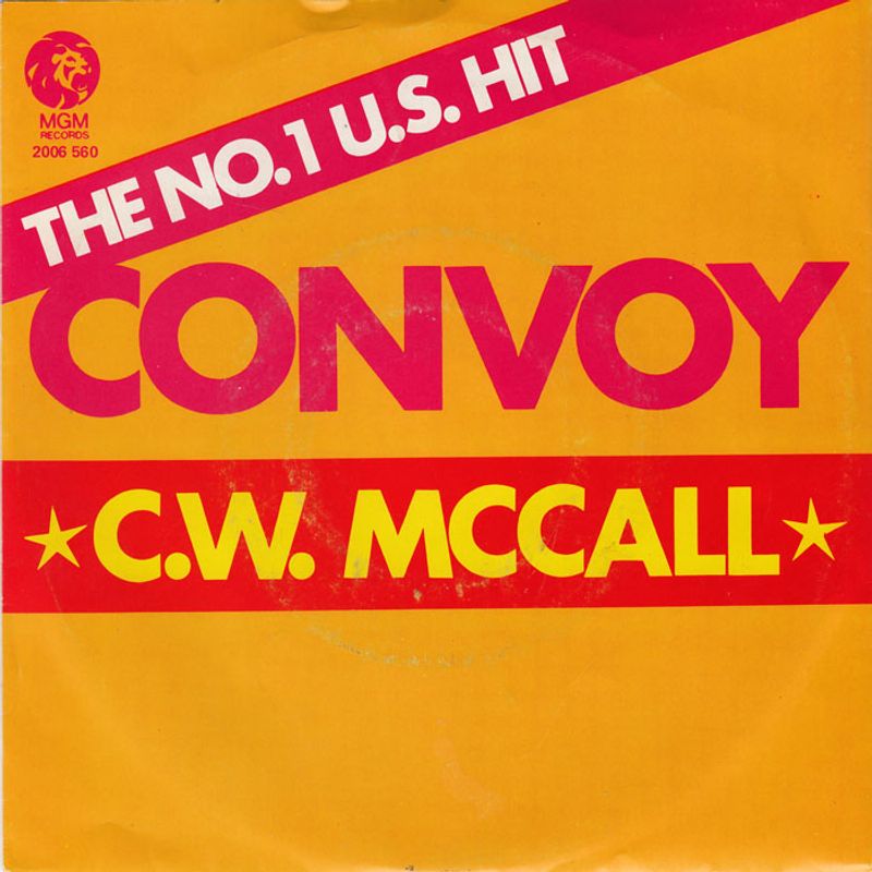 Convoy - C.W. McCall Convoy - C.W. McCall